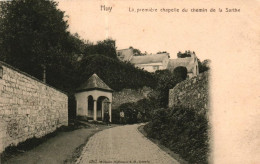 HUY / LA PREMIERE CHAPELLE DU CHEMIN DE LA SARTHE - Huy