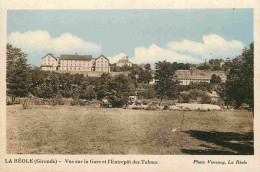 33 - La Réole - Vue Sur La Gare Et L'Entrepôt Des Tabacs - CPA - Voir Scans Recto-Verso - La Réole