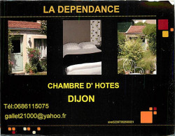 Publicite - La Dépendance - Chambre D'Hotes à Dijon - Carte Neuve - CPM - Voir Scans Recto-Verso - Werbepostkarten
