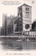 HUY -  L'église Collegiale Et Le Rondia - Huy
