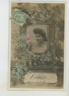 Delcampe - PRÉNOMS - FEMMES - FRAU - LADY - Jolie Carte Fantaisie Femme Et Fleurs Prénom LOUISE - Vornamen