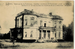 Spa Château De La Fraineuse Circulée En 1920 - Spa