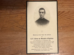 R.P. Alfred De Wouters D’Oplinter *1840 Chatelineau Compagnie De Jesus Pensionaat Gand Tronchiennes Arlon Mons +19 Brux - Communie