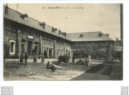 SAINT POL  Le Collège ( Cachet Militaire 5e Régiment Du Génie / Territoriale B-17 ) - Saint Pol Sur Ternoise