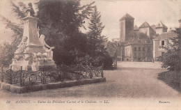 74-ANNECY STATUE DU PRESIDENT CARNOT ET LE CHATEAU-N°T1130-E/0197 - Annecy-le-Vieux
