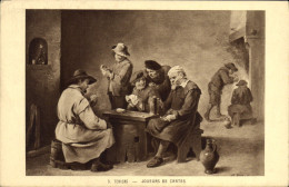 CPA Teniers Joueurs De Cartes - Speelkaarten