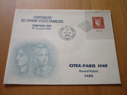 Centenaire Du Timbre-Poste Français - CITEX-PARIS 1949 - Briefe U. Dokumente
