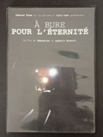 À Bure Pour L'éternité - Autres & Non Classés