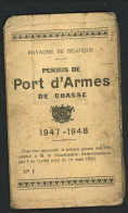 1947-48 Permis De Port D'arme De Chasse - Jean Charles Cuypers - Timbres Fiscaux - Voir Scans - Historical Documents