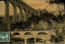 CPA Environs D'Aix En Provence Roquefavour Les Trois Ponts Train A Vapeur - Roquefavour