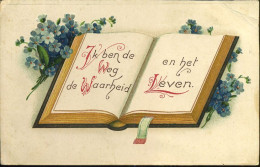 Ik Ben De Weg, De Waarheid En Het Leven - Andere & Zonder Classificatie