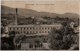 Delcampe - 13. AUBAGNE. Vue De La Fabrique Neuve (2) - Aubagne