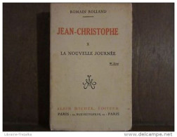 ROMAIN ROLLAND: JEAN-CHRISTOPHE X; La Nouvelle Journée - Autres & Non Classés