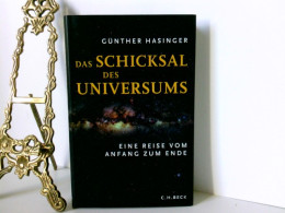 Das Schicksal Des Universums - Eine Reise Vom Anfang Zum Ende - Andere & Zonder Classificatie