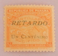 PANAMA  POUR LETTRES EN  RETARD YT 3 NEUF GOMME MAT   ANNÉE 1917 - Panama