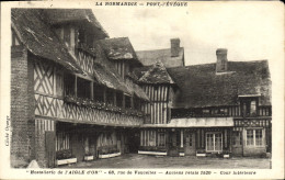 CPA La Normandie Pont L'Eveque Hotellerie De L'Aigle D'or Anceinr Elais Cour Interieure - Pont-l'Evèque