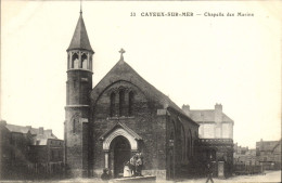 CPA Cayeux Sur Mer Chapelle Des Marins - Cayeux Sur Mer