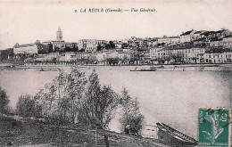 33 - LA REOLE - Vue Generale - 1913 - La Réole