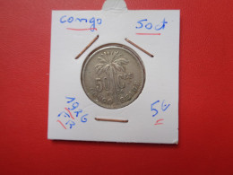 CONGO BELGE 50 Centimes 1926 FR (A.17) - 1910-1934: Albert I