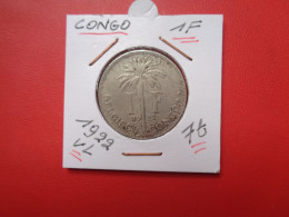 CONGO BELGE 1 FRANC 1922 VL (A.17) - 1910-1934: Albert I
