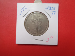 CONGO BELGE 1 FRANC 1928 VL (A.17) - 1910-1934: Albert I