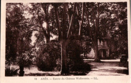 33 - ARES - Entrée Du Château Wallerstein // RARE - Arès