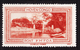 12970 / (•◡•) ● Pont Sur M'FOA MOYEN-CONGO Vignette De Collection LA BELLE FRANCE 1925s H-V Erinnophilie - Toerisme (Vignetten)