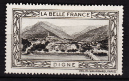 12966 / (•◡•) ● DIGNE Vignette Collection LA BELLE FRANCE 1925s Helio VAUGIRARD PARIS Erinnophilie - Toerisme (Vignetten)