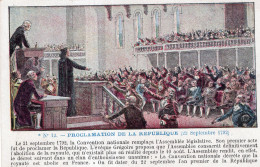 Delcampe - PROCLAMATION DE LA REPUBLIQUE (22 Septembre 1792) - Geschichte