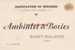 Delcampe - 140825B - 81 SAINT SULPICE Manufacture De Brosserie AMBIALET & BORIES - Saint Sulpice