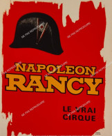 Delcampe - CIRQUE : NAPOLEON RANCY " LE VRAI CIRQUE " PROGRAMME 1965 - Programas