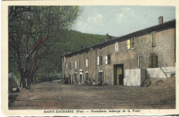 Delcampe - 83 Saint Zacharie Var Hostellerie Auberge De La Foux Vue Peu Courante - Saint-Zacharie