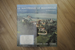 Delcampe - Livret Touristique LE MACONNAIS En Bourgogne Macon Cluny Tournus - Dépliants Turistici