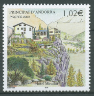 Andorra (frz.) 2003 Bauwerke Hotel Mirador 600 Postfrisch - Ungebraucht