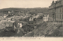 Delcampe - [-25%] ALGERIE - Constantine - Le Collège Et Le Faubourg El Kantara - LL - Carte Postale Ancienne - Constantine