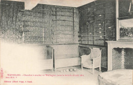 Delcampe - [-25%] BELGIQUE - Waterloo - Chambre à Coucher Où Wellington Passa La Nuit Du 18 Juin 1815 - Ancienne Carte Postale - Waterloo