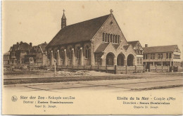 Delcampe - Koksijde  - Coxyde S/Mer   *  Ster Der Zee - Etoile De La Mer - Zusters Dominicanessen - Kapel St. Joseph - Koksijde