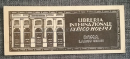 Delcampe - CASA EDITRICE LIBRARIA ULRICO HOEPLI - Segnalibro Illustrato Milano Roma - Lesezeichen