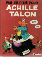 Delcampe - Pas De Pitié Pour ACHILLE TALON  De GREG    DARGAUD - Achille Talon