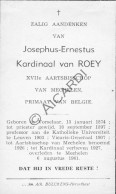 Delcampe - Josephus Ernestus Kardinaal Van Roey XVIIe Aartsbisschop Van Mechelen °1874 Vorselaar  †1961 Mechelen  (K613) - Todesanzeige