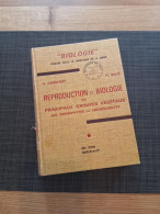 Delcampe - Reproduction Et Biologie Des Principaux Groupes Végétaux - Encyclopaedia