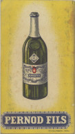 Delcampe - B Carnet Bloc Note Publicitaire Pernod Fils / Pontarlier - Publicités