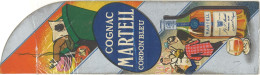 Delcampe - TB Marque-page Cognac Martell Cordon Bleu - Publicités