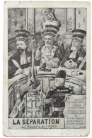 Delcampe - LA SEPARATION DE L'EGLISE ET DE L'ETAT EN 1905 Fallières, Doumer, Loubet CPA - Demonstrationen