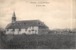 Delcampe - PERSAN - La Nouvelle Eglise - 8 Avril 1912 - Très Bon état - Persan