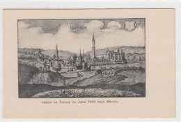 Delcampe - 39092285 - Idstein, Kuenstlerkarte.  Ein Blick Auf Die Stadt. Taunus Im Jahre 1646 Nach Merian Ungelaufen  Top Erhaltun - Idstein