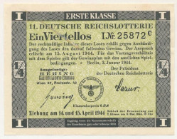 Delcampe - Német Harmadik Birodalom 1944. "11. Deutsche Reichslotterie (11. Német Birodalmi Sorsjáték)" 1. Osztály 1/4 Sorsjegye, V - Unclassified