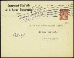 Delcampe - Lettre N°652, 1F50 Iris Obl Lille(20.10.44) Sur Lettre à En-tête "Groupement D'Entr'aide De La Région Dunkerquoise Et Ca - 2. Weltkrieg 1939-1945