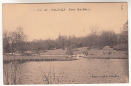 Delcampe - CPA 59 Roubaix, Le Parc Barbieux (pk108064) - Roubaix