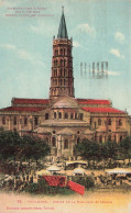 Delcampe - [-15%] FRANCE - Toulouse - Abside De La Basilique St Sernin - Les Derniers étages Du Clocher Sont Du X - Carte Postale A - Toulouse